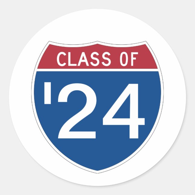 Template INTERSTATE sign  Class of 2024 Classic Round Sticker (Front)