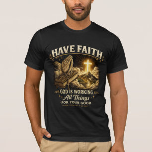 Template Men's T-Shirt Have Faith In God