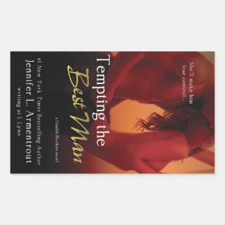 Tempting the Best Man by Jennifer L. Armentrout Rectangular Sticker