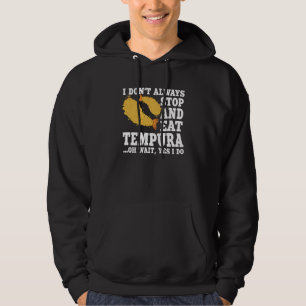 Tempura Quote Love Shrimp And Seafood Hoodie