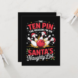 Ten Pin Reason I'm On Santa's Naughty List Funny Invitation