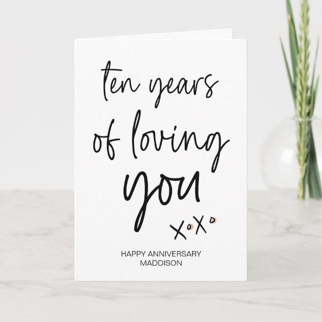 Ten Years Loving You Anniversary Gift Wife Husband Card (Front)