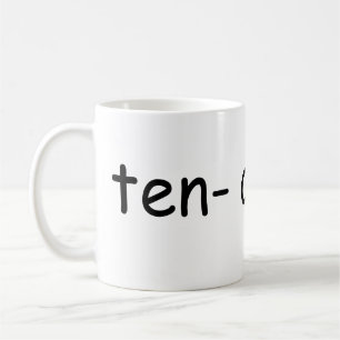 Tenacity MUGZ by Dan Spirk Coffee Mug
