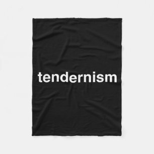 Tendernism Meme Tender Barbecue Bbq Novelty Big Te Fleece Blanket