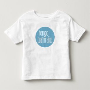 tengo cuatro años toddler T-Shirt