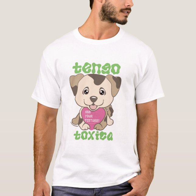 Tengo Toxica Green Dingus Puppy T-Shirt (Front)