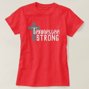 TENNESSEE STRONG   T-Shirt