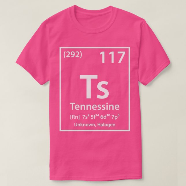 Tennessine Element  T-Shirt (Design Front)