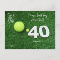 Tennis 40th Birthday Save the Date invitation