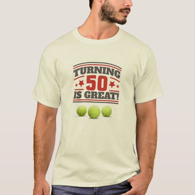Tennis 50th Birthday is great with balls and net T-Shirt (Front)