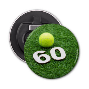 Tennis 60th birthday anniversary with tennis ball bottle opener