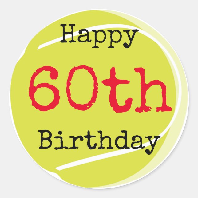 Tennis 60th Birthday with tennis ball and number Classic Round Sticker (Front)