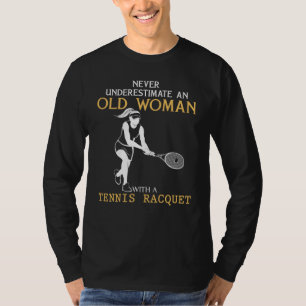 Tennis Ace Granny - Never Underestimate Her Court T-Shirt