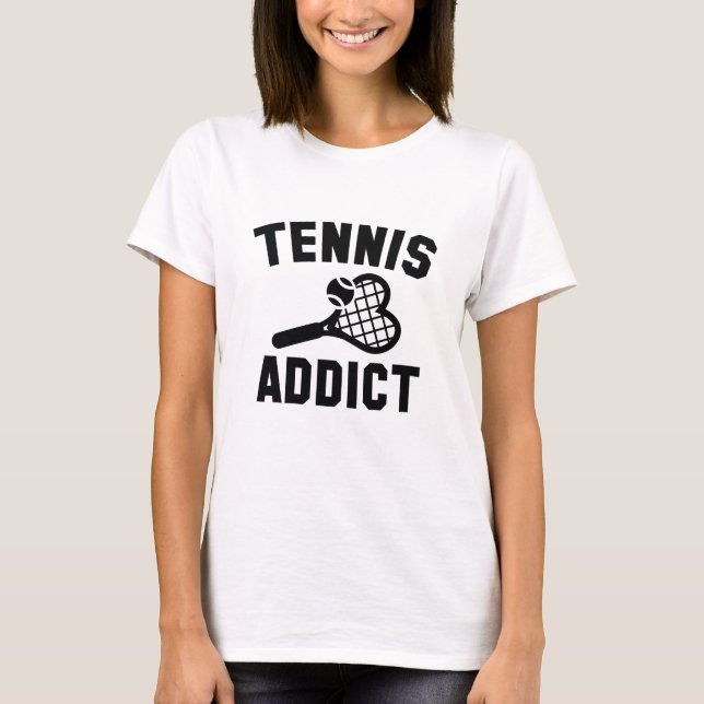 Tennis Addict T-Shirt (Front)
