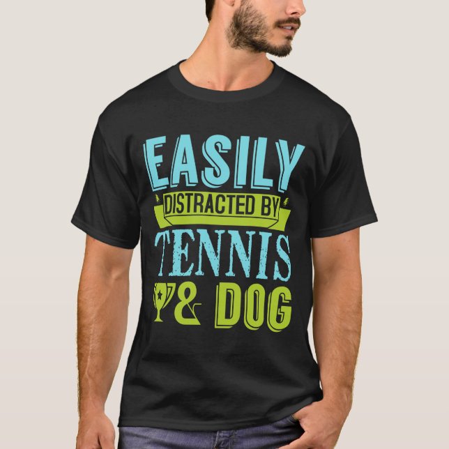 Tennis and dog quote shirt (Front)