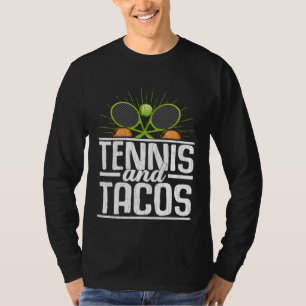 Tennis And Tacos  Sports Player Expert Coach Graph T-Shirt