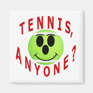 Tennis, Anyone? T-Shirts and Gifts Magnet