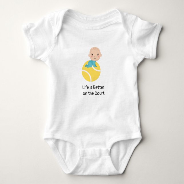 tennis baby Life is better on the court  Bodysuit (Front)