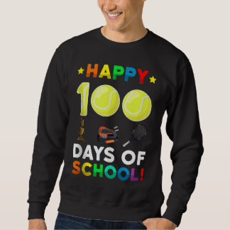 Tennis Ball Sport I Kicked 100 Days of School Teac Sweatshirt
