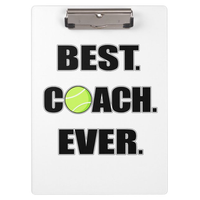 Tennis Best Coach Ever Clipboard (Front)
