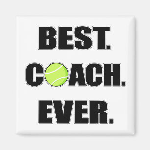 Tennis Best Coach Ever Magnet