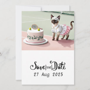 TENNIS CAT PLAYER with Cake Party on Court  Save The Date