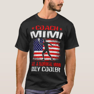 Tennis Coach MIMI Like A Normal MIMI Only Cooler U T-Shirt