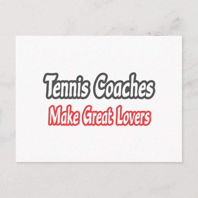 Tennis Coaches...Great Lovers Postcard (Front)