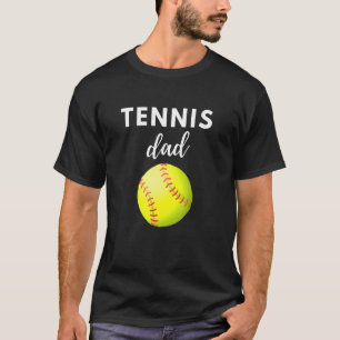 Tennis Dad Fathers Day Sports Game Day T-Shirt