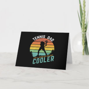 Tennis Dad It's Like A Normal Dad But Much Cooler Holiday Card