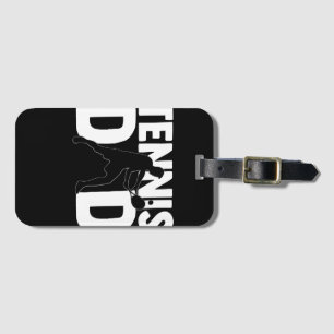 Tennis Dad Sports Father's Day Design Luggage Tag