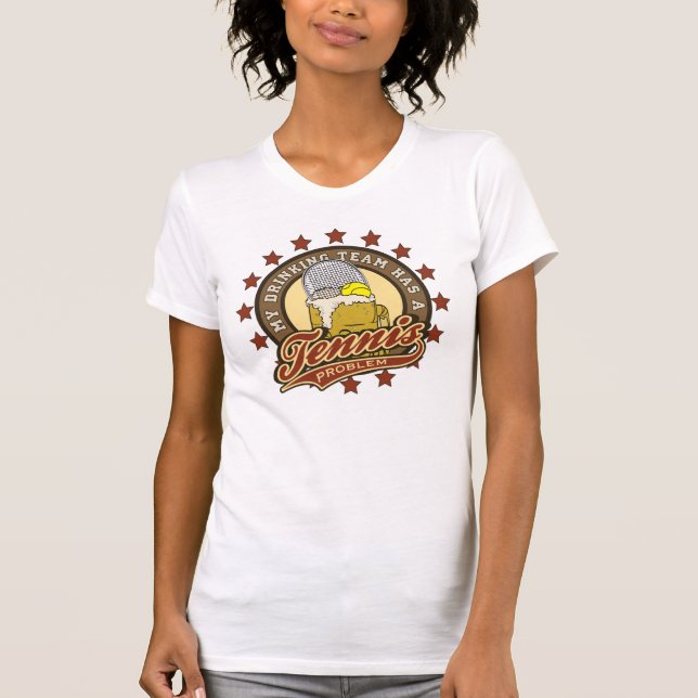 Tennis Drining Team T-Shirt (Front)
