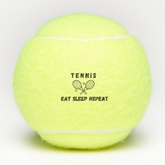 Tennis Eat Sleep Repeat Funny Quote Typography Fun Balls (Front)