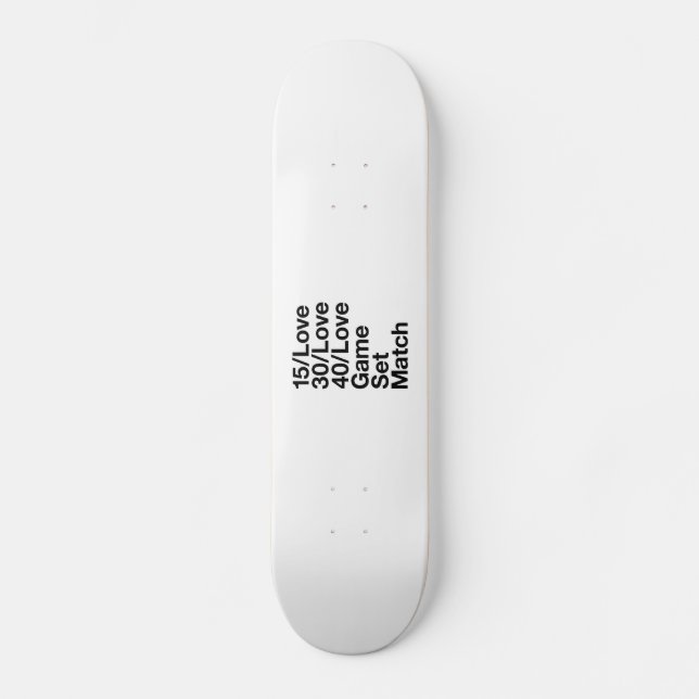 TENNIS Fan Skateboard (Front)