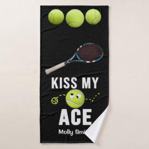 Tennis Funny Kiss My Ace for Player Bath Towel