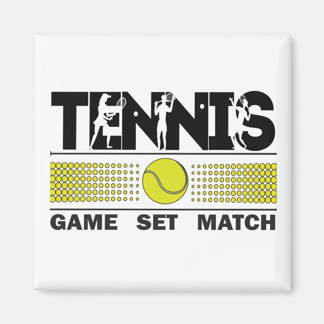 Tennis Game Set Match Magnet (Front)