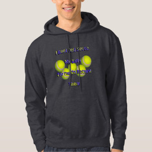 Tennis Humour Don't Return My Balls, Hoodie