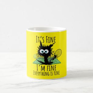 Tennis I am fine everything is fine funny  Coffee Mug
