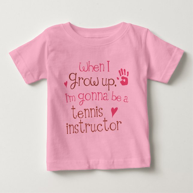 Tennis Instructor (Future) Infant Baby T-Shirt (Front)