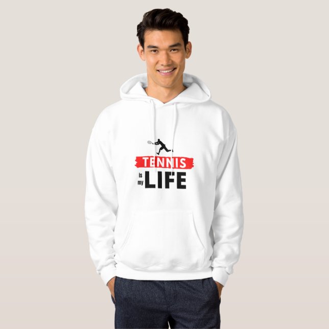Tennis Is My Life Sports Love Inspirational White Hoodie (Front Full)