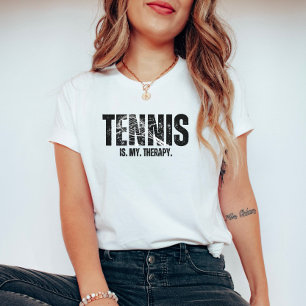 Tennis is my therapy T-Shirt