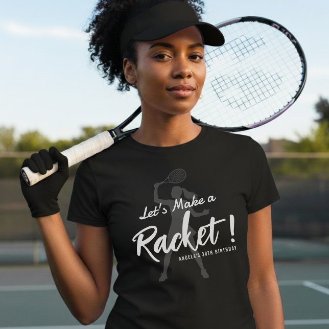 Tennis Let's Make a Racket Birthday Party T-Shirt (Creator Uploaded)