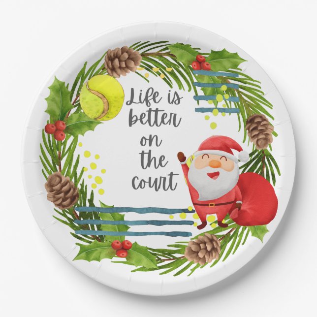 Tennis Life is better on the court Christmas Party Paper Plate (Front)