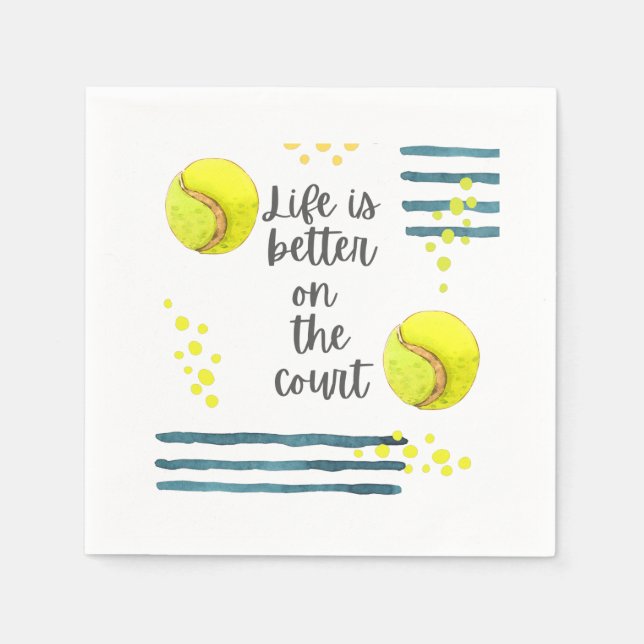 Tennis Life is better on the court  watercolor     Napkin (Front)
