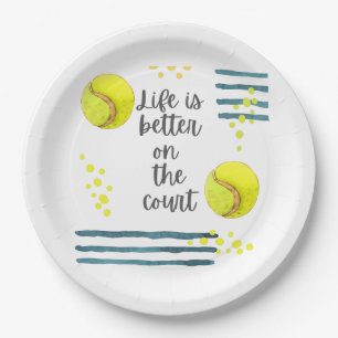 Tennis Life is better on the court watercolor Paper Plate