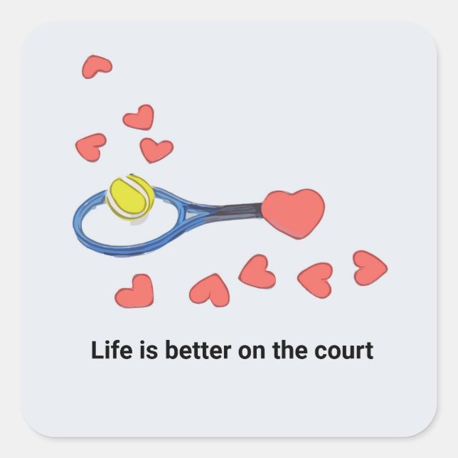 Tennis life is better on the court with love square sticker (Front)