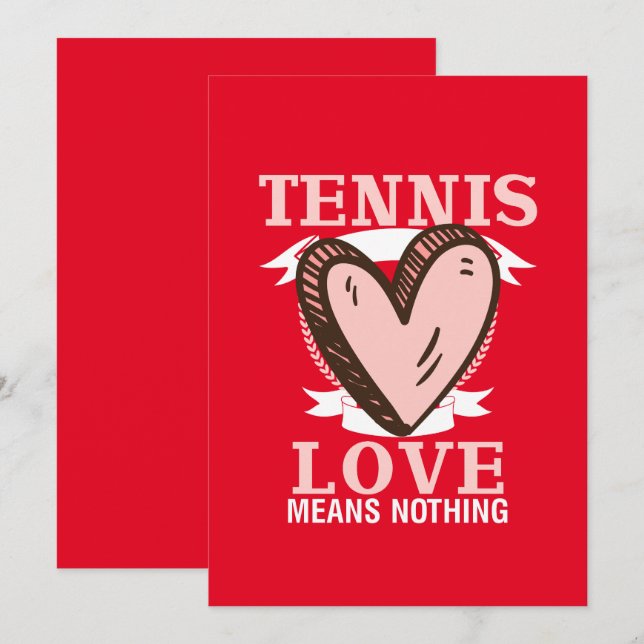 Tennis Love means nothing for Valentine's Day   Holiday Card (Front/Back)