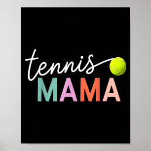 Tennis mama mum tennis ball player gift mother day poster