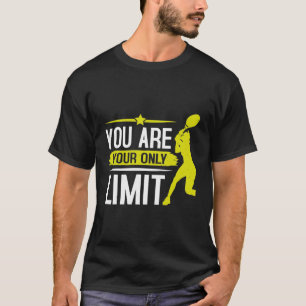 Tennis Motivation Shirt