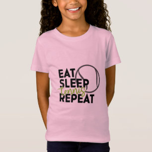 Tennis Player Eat Sleep Tennis Repeat T-Shirt
